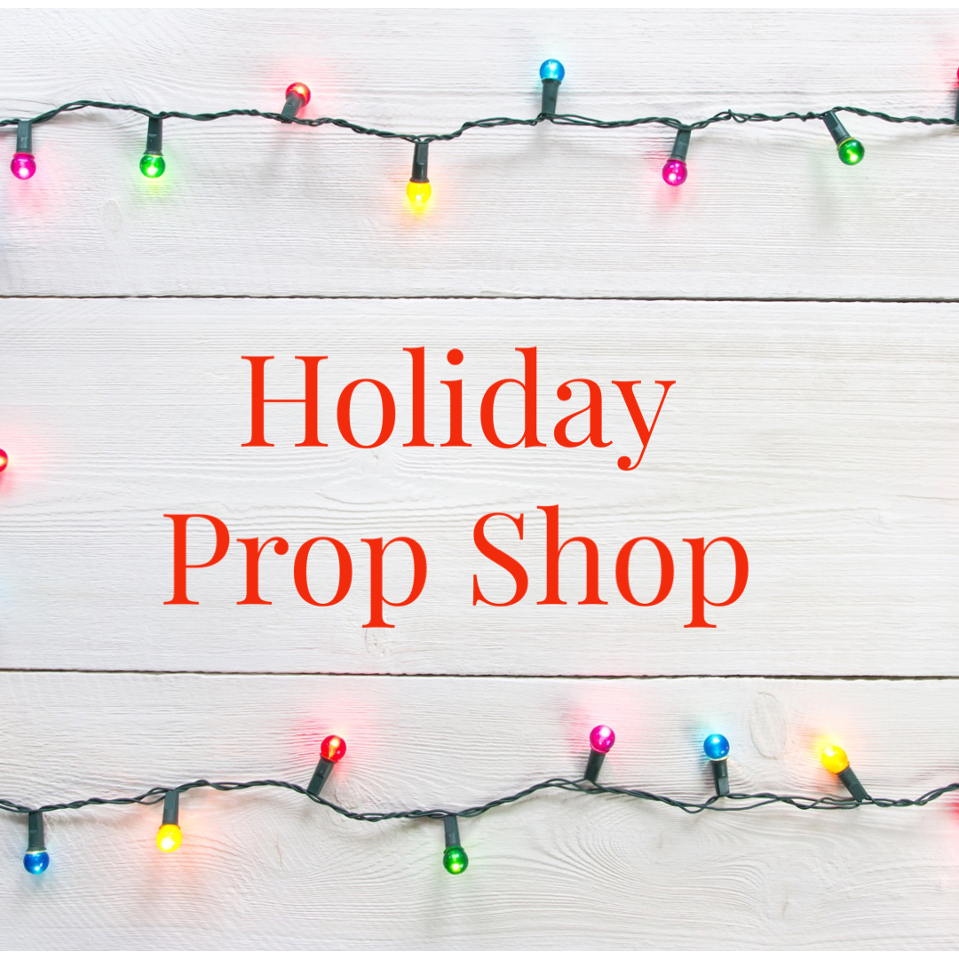 Holiday Prop Shop